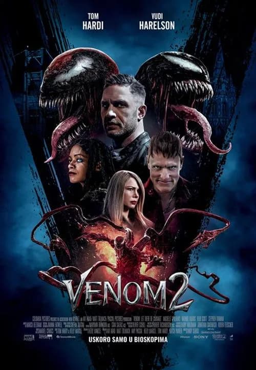 Plakat filma „Venom 2“: četiri lica u V-obliku, iznad njih dva čudovišta sa dugim jezicima, na tamnoplavoj pozadini