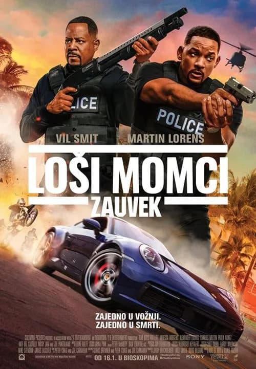 Plakat filma Loši momci zauvek: dva policajca s oružjem iznad plavog sportskog automobila, helikopter u pozadini
