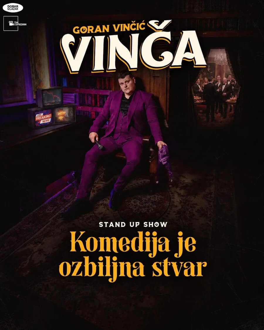 Goran Vinčić Vinča - Komedija je ozbiljna stvar PLAKAT