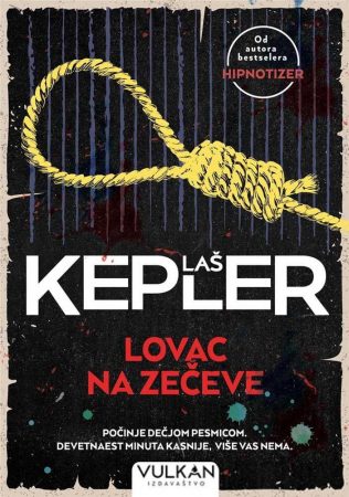Knjiga Lovac Na Zečeve Laš Kepler Vulkan Knjige