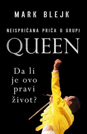 Knjiga Queen - da li je ovo pravi život? Laguna Knjige