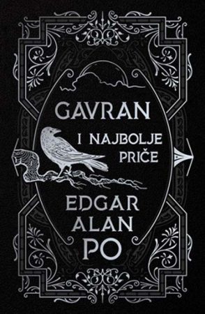 Gavran i najbolje priče Edgar Alan Po Knjiga